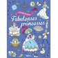 Fabuleuses princesses : Au pays du calme