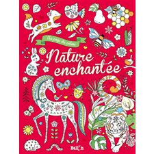 Nature enchantée : Au pays du calme