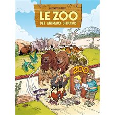 Le zoo des animaux disparus T.02 : Bande dessinée