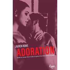 Kat & Josh T.04 : Adoration