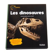 Les dinosaures : Objectif sciences : Avec 12 cartes à gratter pour te tester