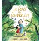 La forêt des souvenirs