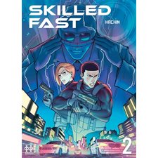 SkilledFast T.02 : Manga