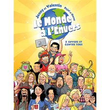 Le monde à l'envers T.02 : Envers et contre tous : Bande dessinée