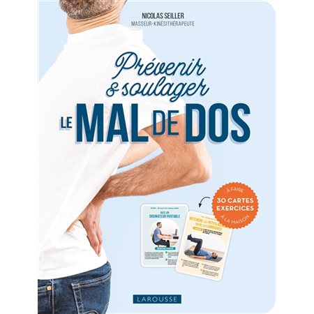 Prévenir & soulager le mal de dos : 30 cartes exercices à faire à la maison