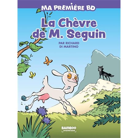 La chèvre de M. Seguin : Pouss' de Bamboo : Ma première BD