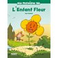 L'enfant fleur (FP) : Pouss' de Bamboo. Ma première BD : Bande dessinée