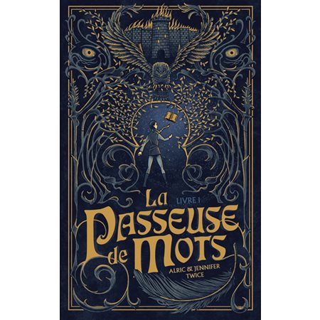 La passeuse de mots T.01