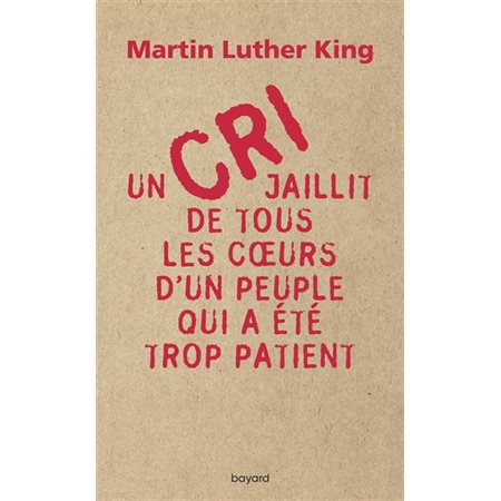 Un cri jaillit de tous les coeurs d'un peuple qui a été trop patient