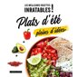 Plats d'été pleins d'idées : Les meilleures recettes