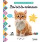 Les bébés animaux : Regarde, touche et écoute