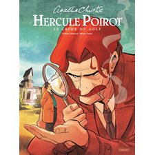 Le crime du golf : Hercule Poirot : Bande dessinée