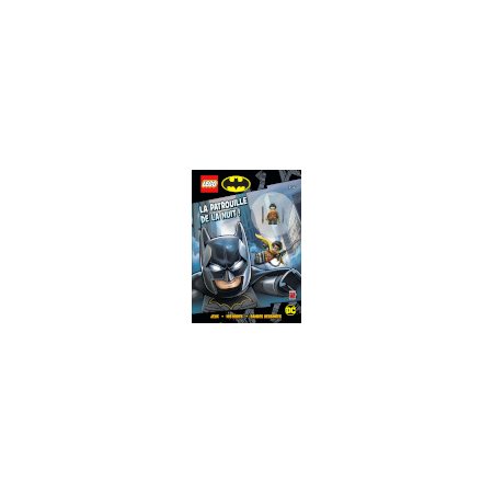 La patrouille de la nuit ! : Lego DC comics super heroes
