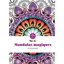 Mandalas magiques : 60 coloriages : Art-thérapie. Mini-bloc