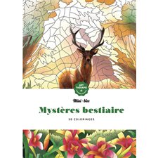 Mystères bestiaire : 50 coloriages : Art-thérapie. Mini-bloc