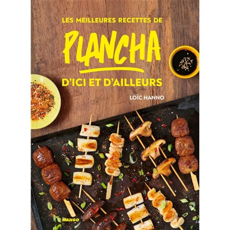 Les meilleures recettes de plancha d'ici et d'ailleurs