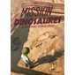 Mission dinosaures : Le docu dont tu es le héros