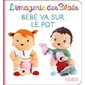 Bébé va sur le pot : L'imagerie des bébés