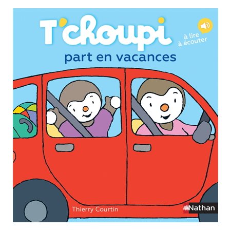 T'choupi part en vacances : T'choupi, l'ami des petits