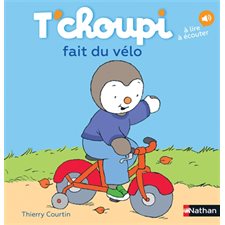 T'choupi fait du vélo : T'choupi, l'ami des petits