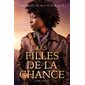 Les filles de la chance : 12-14