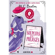 Les enquêtes de lady Rose T.02 : Soupçons et préjugés