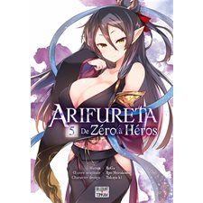 Arifureta : De zéro à héros T.05 : Manga : ADO
