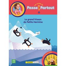 Le grand frisson de Petite Hermine : Les contes de Passe-Partout T.09