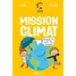 Mission climat : Engage-toi pour le climat