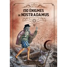150 énigmes de Nostradamus