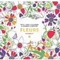 Fleurs : Le petit livre de coloriages