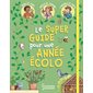 Le super guide pour une année écolo