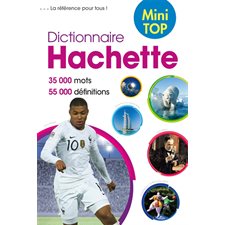 Dictionnaire Hachette de la langue française mini top