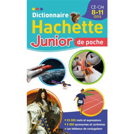 Dictionnaire Hachette junior de poche : CE-CM : 8-11 ans : Édition 2022