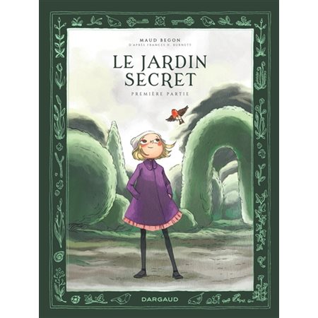 Le jardin secret T.01 : Bande dessinée