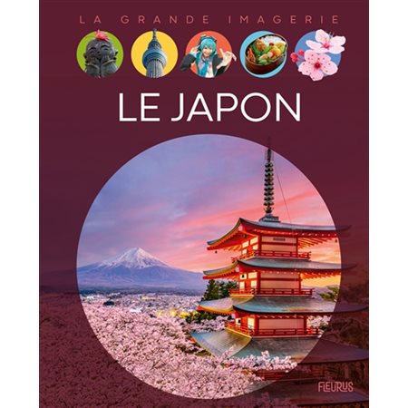 Le Japon : La grande imagerie : 1re édition