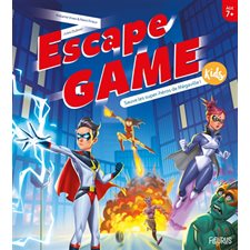 Sauve les super-héros de Mégaville ! : Escape game kids : 7+