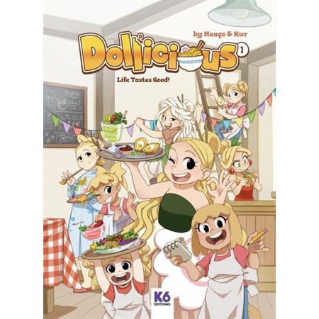 Dollicious T.01 : La vie au goût du jour : Bande dessinée