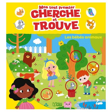 Les bébés animaux : Mon tout premier cherche et trouve