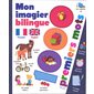 Mon imagier bilingue français-anglais : 1000 premiers mots