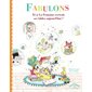 Fabulons : Et si La Fontaine écrivait ses fables aujourd'hui ?
