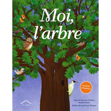 Moi, l'arbre : Un poster à l'intérieur