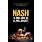 Nash (FP) : La maladie de la malbouffe