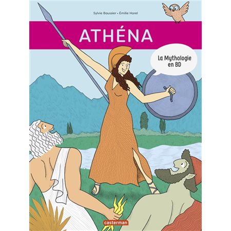 La mythologie en BD : Athéna : Bande dessinée