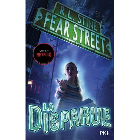 Fear street T.01 : La disparue : 12-14