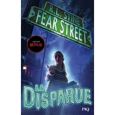 Fear street T.01 : La disparue : 12-14