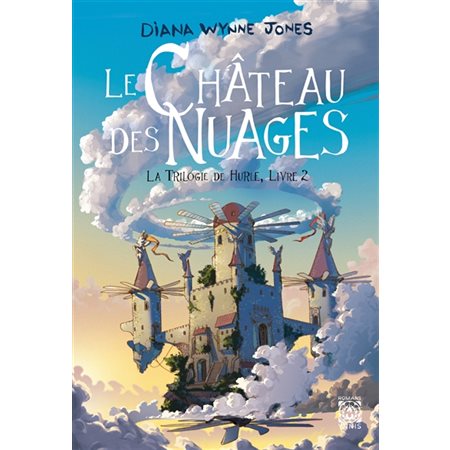 La trilogie de Hurle T.02 : Le château des nuages