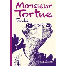 Monsieur Tortue : Patte de mouche : Bande dessinée
