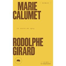 Marie Calumet (FP) : Le texte de 1904