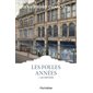 Les folles années T.01 : L'héritier : Les classiques d'ici 9.95 $